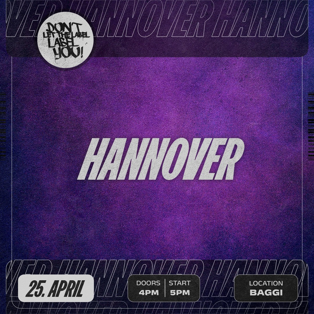 DLTLLY HANNOVER | 25.04. | BAGGI