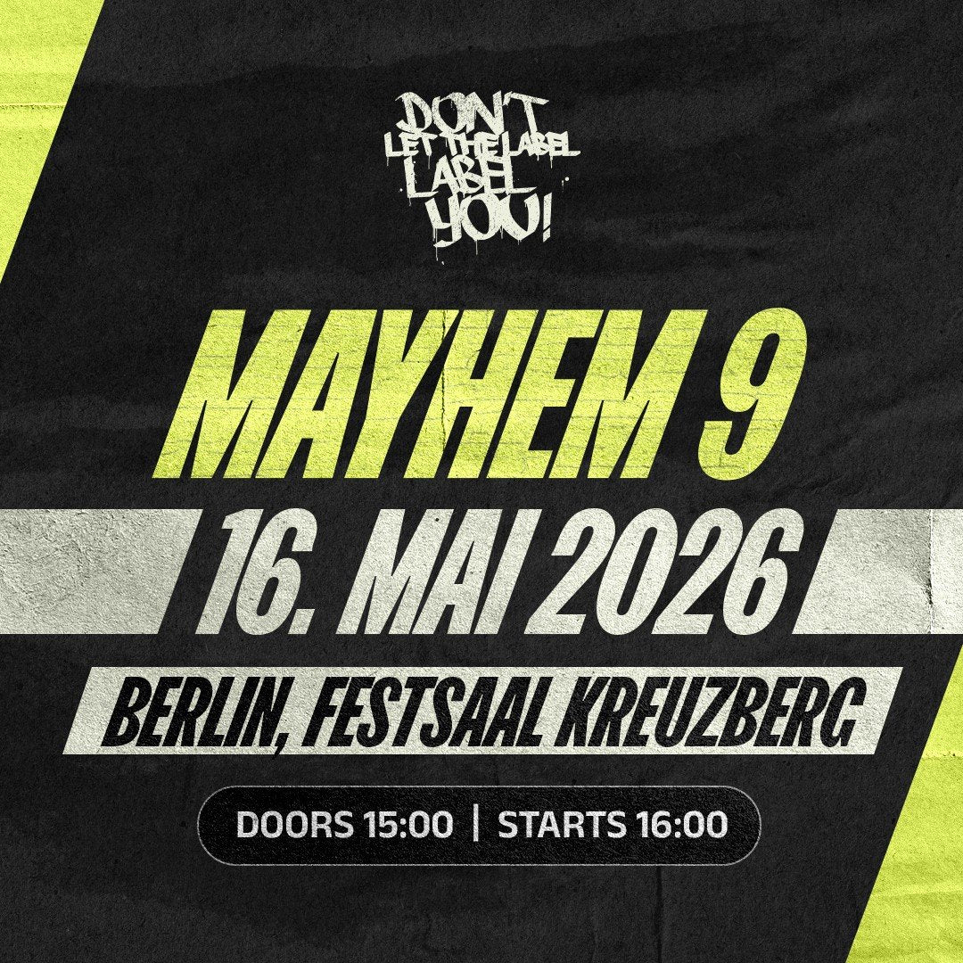 MAYHEM 9 | 16.05. | FESTSAAL KREUZBERG | BERLIN