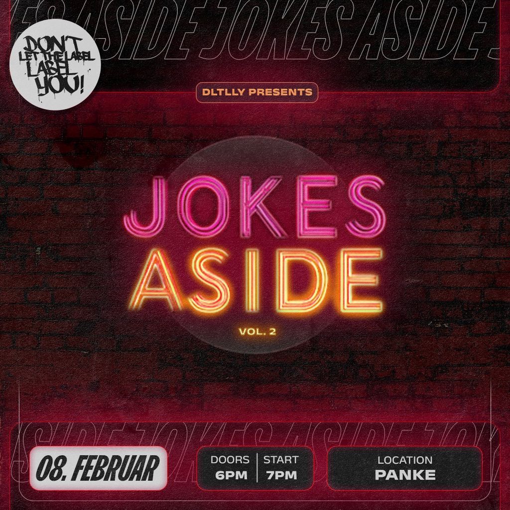 JOKES ASIDE VOL. 2 | 08.02.26 | PANKE | BERLIN
