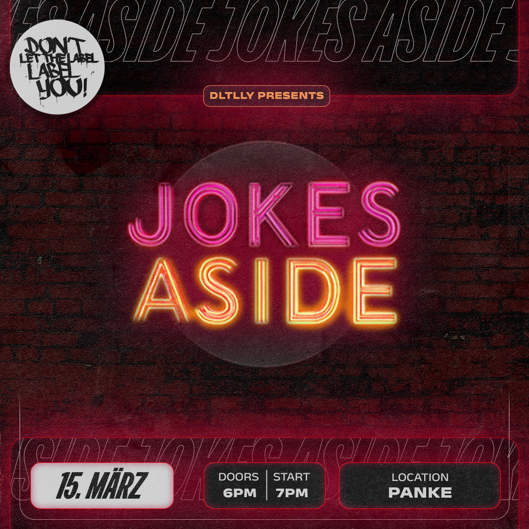 JOKES ASIDE | 15.03.25 | PANKE | DLTLLY COMEDY EVENT