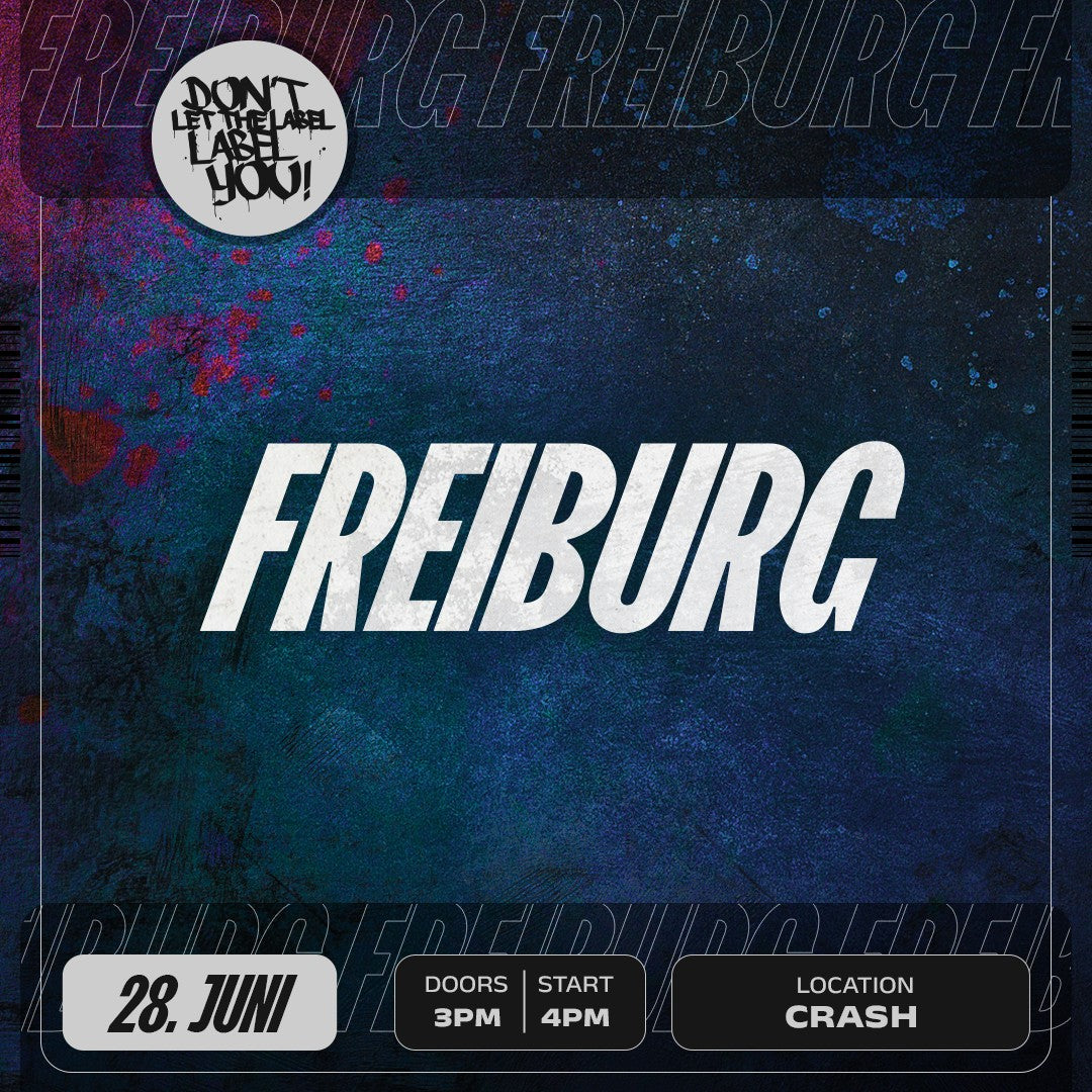 DLTLLY FREIBURG | 28.06. | CRASH